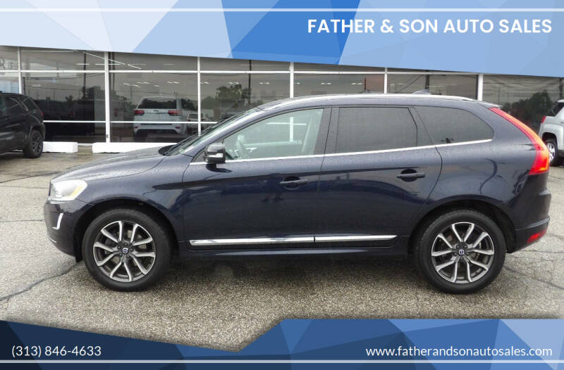 2016 Volvo XC60 for sale at Father & Son Auto Sales in Dearborn MI