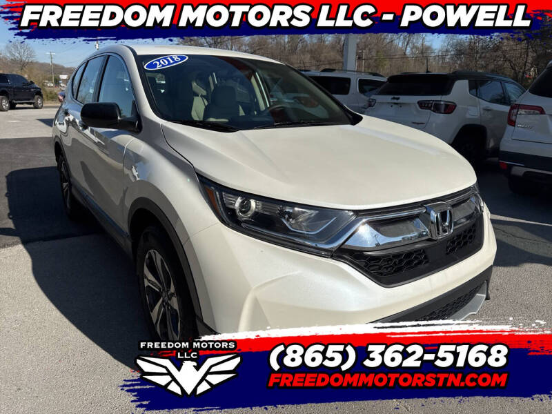 2018 Honda CR-V for sale at Freedom Motors LLC - Freedom Motors Powell in Powell TN