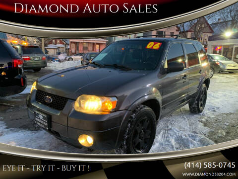 2006 Ford Escape for sale at Diamond Auto Sales in Milwaukee WI