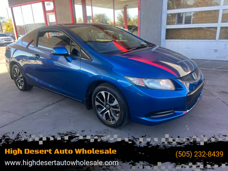 2013 Honda Civic for sale at High Desert Auto Wholesale in Albuquerque NM