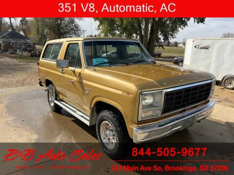 1980 Ford Bronco for sale at B & B Auto Sales in Brookings SD