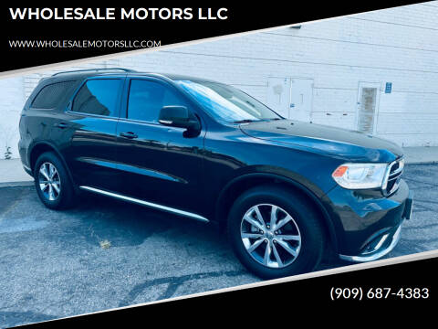 2016 Dodge Durango for sale at WHOLESALE MOTORS LLC in Riverside CA