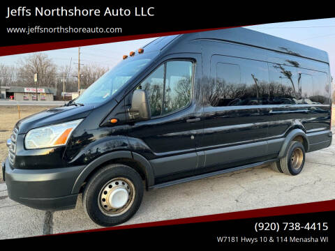 2017 Ford Transit for sale at Jeffs Northshore Auto LLC in Menasha WI