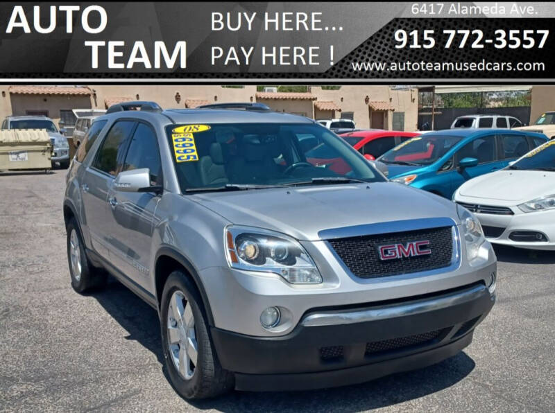 2008 GMC Acadia for sale at AUTO TEAM in El Paso TX
