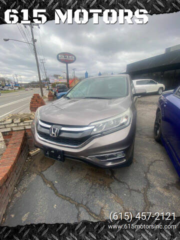 2015 Honda CR-V for sale at 615 MOTORS in Nashville TN