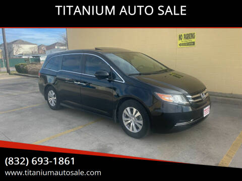 2016 Honda Odyssey for sale at TITANIUM AUTO SALE in Houston TX