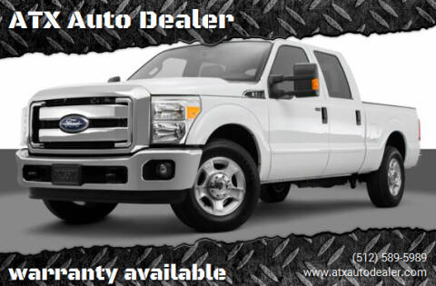 2015 Ford F-250 Super Duty for sale at ATX Auto Dealer LLC in Kyle TX