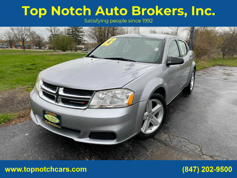 2013 Dodge Avenger for sale at Top Notch Auto Brokers, Inc. in McHenry IL