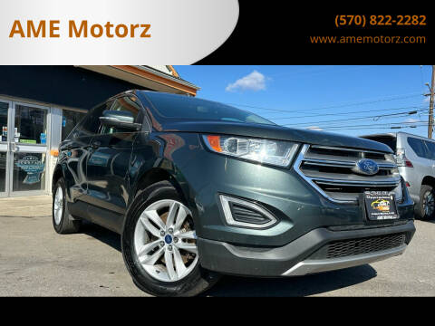 2015 Ford Edge for sale at AME Motorz in Wilkes Barre PA