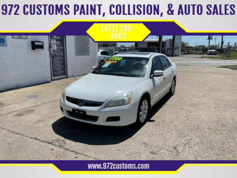 2006 Honda Accord for sale at 972 CUSTOMS PAINT, COLLISION, & AUTO SALES in Duncanville TX