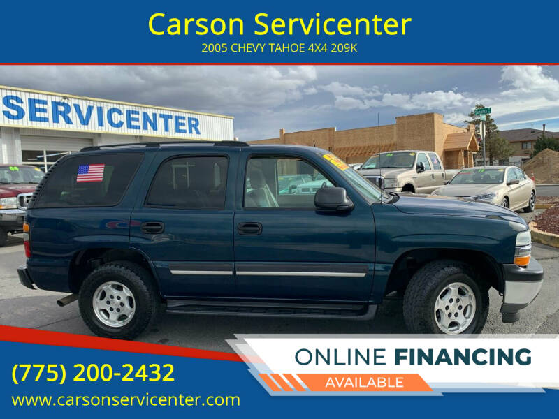 2005 Chevrolet Tahoe for sale at Carson Servicenter in Carson City NV