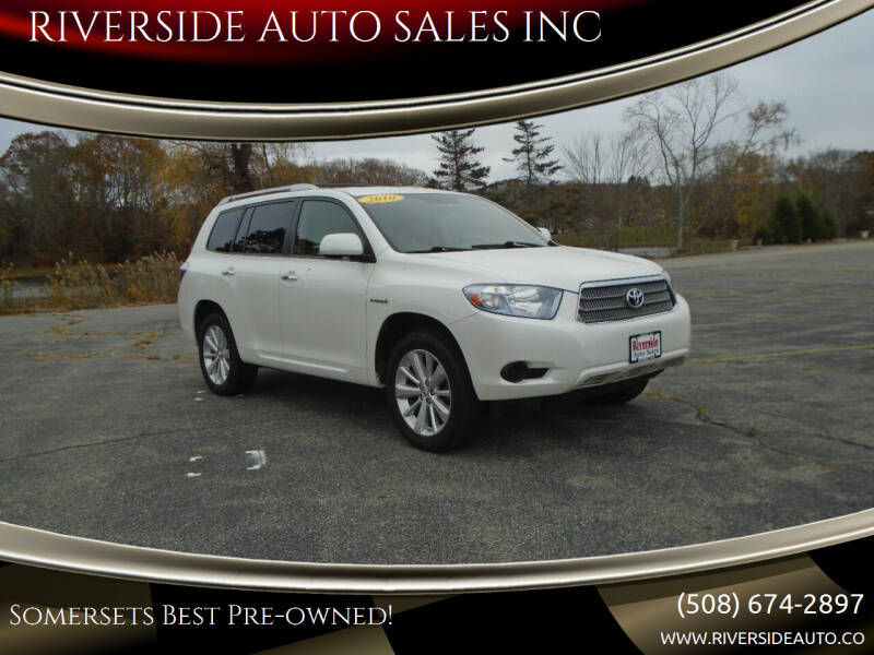 2010 Toyota Highlander Hybrid for sale at RIVERSIDE AUTO SALES INC in Somerset MA