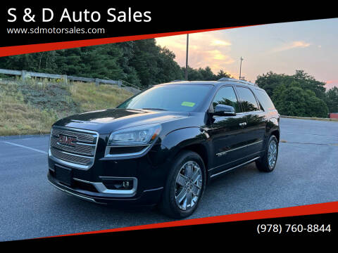 2013 GMC Acadia for sale at S & D Auto Sales in Maynard MA