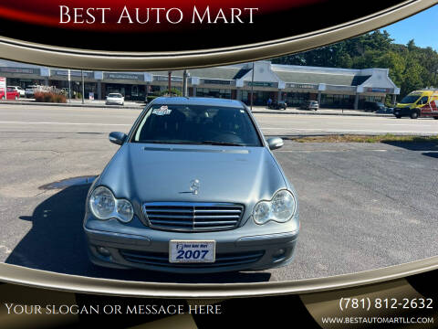 2007 Mercedes-Benz C-Class for sale at Best Auto Mart in Weymouth MA