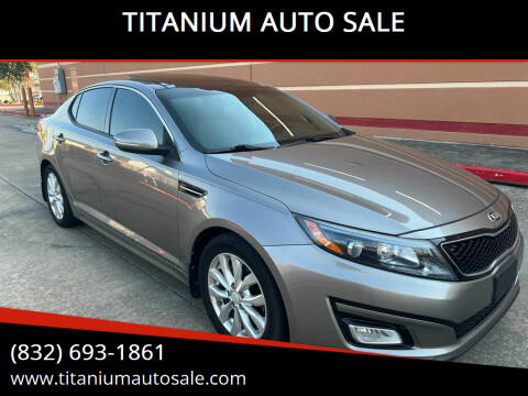2015 Kia Optima for sale at TITANIUM AUTO SALE in Houston TX