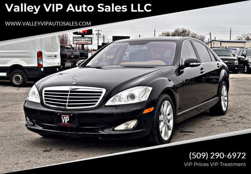 2007 Mercedes-Benz S-Class for sale at Valley VIP Auto Sales LLC in Spokane Valley WA