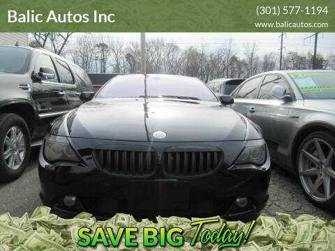 2006 BMW 6 Series for sale at Balic Autos Inc in Lanham MD