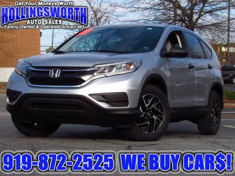2016 Honda CR-V for sale at Hollingsworth Auto Sales in Raleigh NC