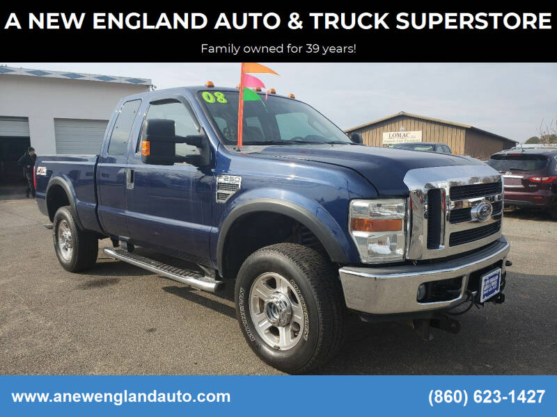 2008 Ford F-250 Super Duty for sale at A NEW ENGLAND AUTO & TRUCK SUPERSTORE in East Windsor CT