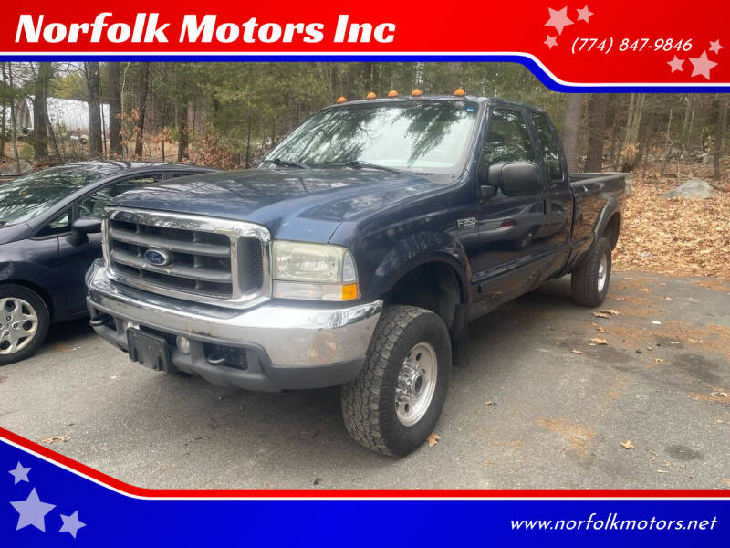 2003 Ford F-350 Super Duty for sale at Norfolk Motors Inc in Norfolk MA