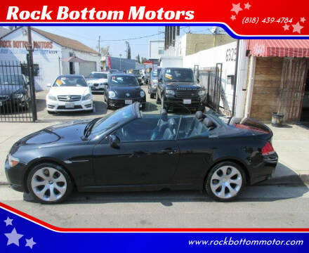 2007 BMW 6 Series for sale at Rock Bottom Motors in North Hollywood CA