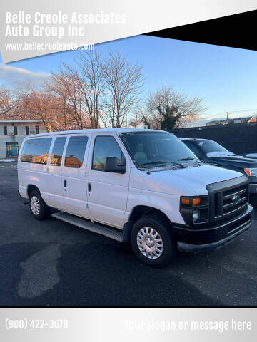 2011 Ford E-Series for sale at Belle Creole Associates Auto Group Inc in Trenton NJ