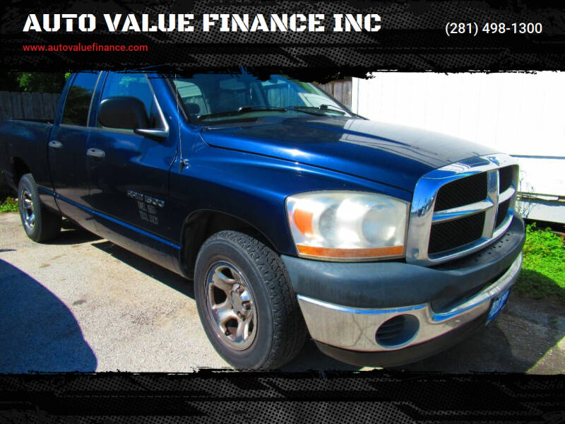 2006 Dodge Ram 1500 for sale at AUTO VALUE FINANCE INC in Houston TX