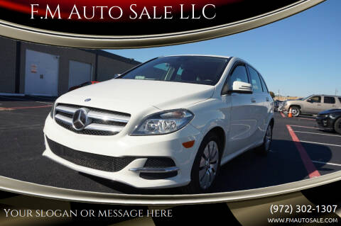 2014 Mercedes-Benz B-Class for sale at F.M Auto Sale LLC in Dallas TX