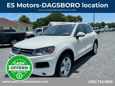 2012 Volkswagen Touareg for sale at ES Motors-DAGSBORO location in Dagsboro DE