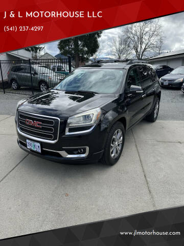 2014 GMC Acadia for sale at J & L MOTORHOUSE LLC in Grants Pass OR