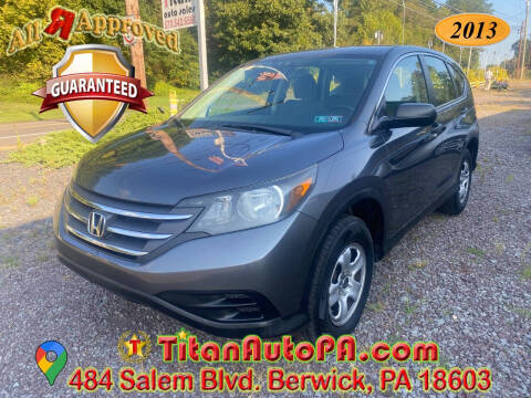 2013 Honda CR-V for sale at Titan Auto Sales in Berwick PA