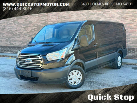 2016 Ford Transit for sale at Quick Stop Motors in Kansas City MO