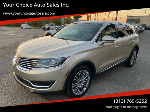 2017 Lincoln MKX for sale at Your Choice Auto Sales Inc. in Dearborn MI