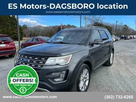 2017 Ford Explorer for sale at ES Motors-DAGSBORO location in Dagsboro DE