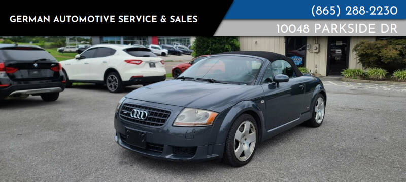 2005 Audi TT for sale at German Automotive Service & Sales in Knoxville TN
