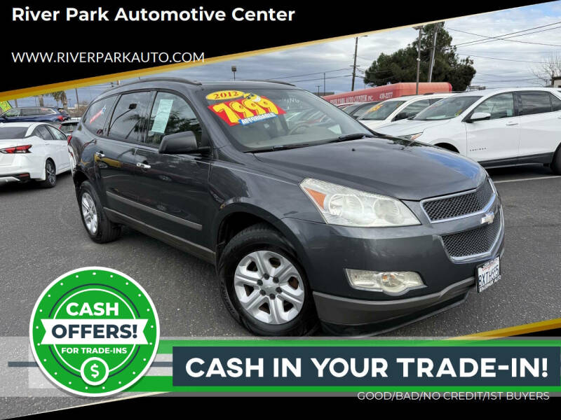 2012 Chevrolet Traverse for sale at River Park Automotive Center in Fresno CA