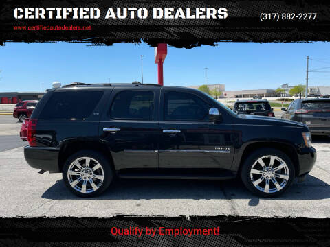 2011 Chevrolet Tahoe for sale at CERTIFIED AUTO DEALERS in Greenwood IN