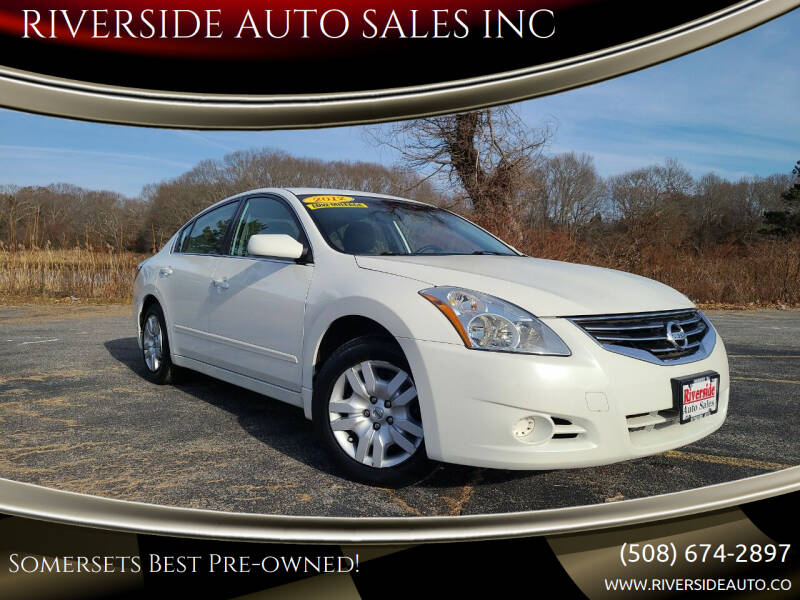 2012 Nissan Altima for sale at RIVERSIDE AUTO SALES INC in Somerset MA