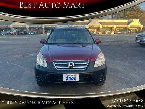 2006 Honda CR-V for sale at Best Auto Mart in Weymouth MA