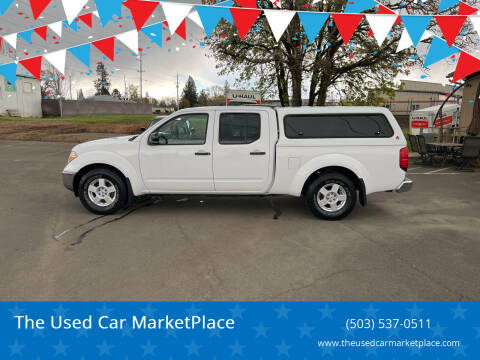 2007 Nissan Frontier for sale at The Used Car MarketPlace in Newberg OR