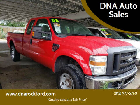 2008 Ford F-250 Super Duty for sale at DNA Auto Sales in Rockford IL