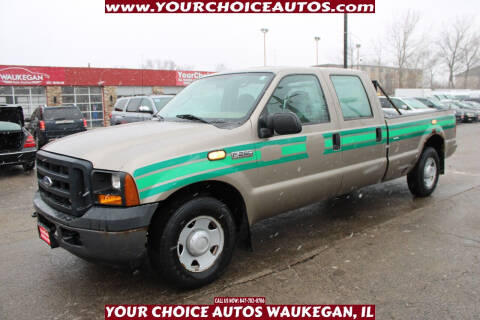 2007 Ford F-250 Super Duty for sale at Your Choice Autos - Waukegan in Waukegan IL