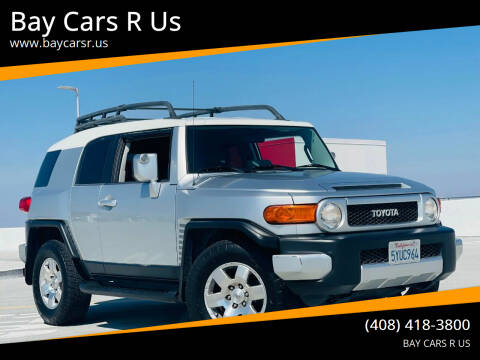 2007 Toyota FJ Cruiser for sale at Bay Cars R Us in San Jose CA