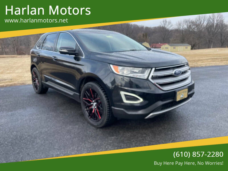 2015 Ford Edge for sale at Harlan Motors in Parkesburg PA