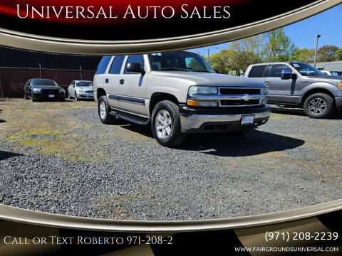 2004 Chevrolet Tahoe for sale at Universal Auto Sales in Salem OR