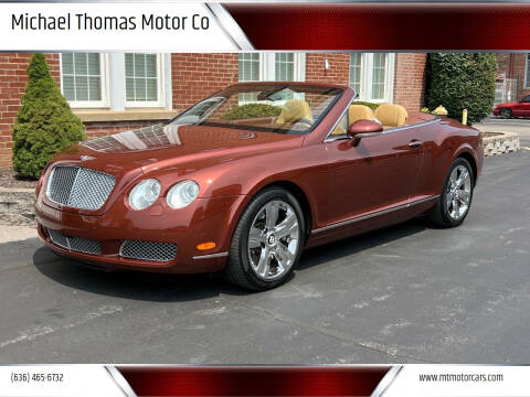 2007 Bentley Continental for sale at Michael Thomas Motor Co in Saint Charles MO