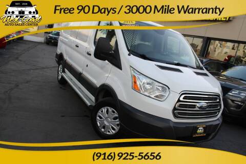 2016 Ford Transit for sale at West Coast Auto Sales Center in Sacramento CA