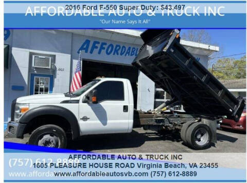 2016 Ford F-550 Super Duty for sale at AFFORDABLE AUTO & TRUCK INC in Virginia Beach VA