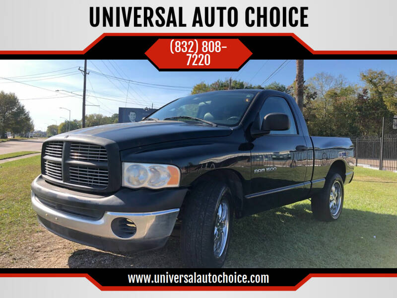 2005 Dodge Ram Pickup 1500 for sale at UNIVERSAL AUTO CHOICE in Houston TX