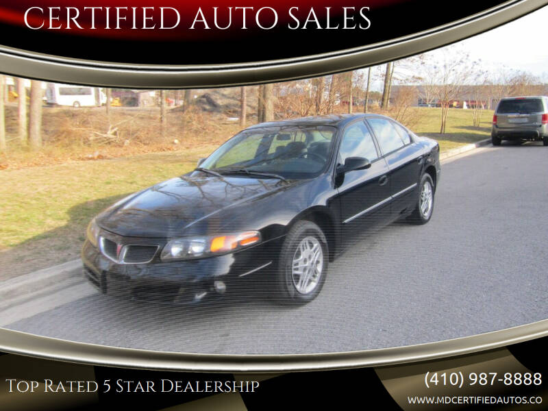 2005 Pontiac Bonneville for sale at CERTIFIED AUTO SALES in Millersville MD
